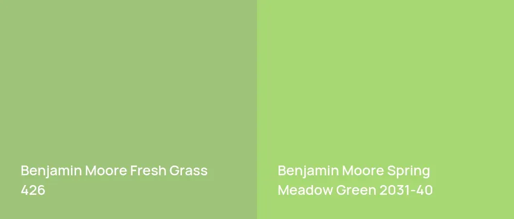 Benjamin Moore Fresh Grass 426 vs Benjamin Moore Spring Meadow Green 2031-40