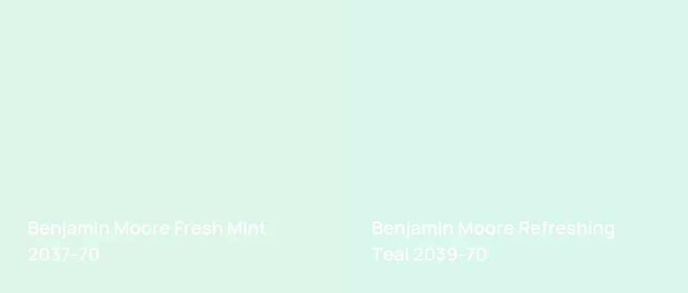 Benjamin Moore Fresh Mint 2037-70 vs Benjamin Moore Refreshing Teal 2039-70