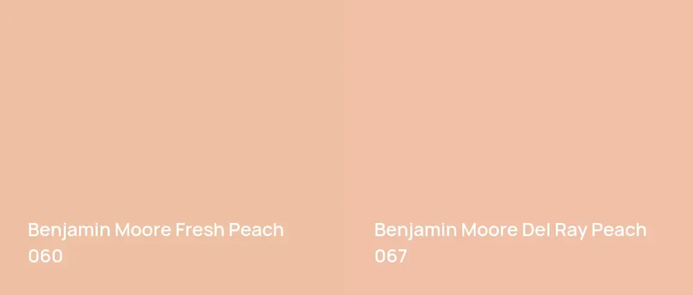 Benjamin Moore Fresh Peach 060 vs Benjamin Moore Del Ray Peach 067