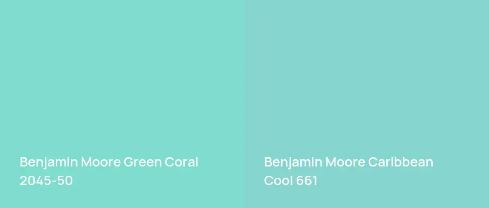Benjamin Moore Green Coral 2045-50 vs Benjamin Moore Caribbean Cool 661