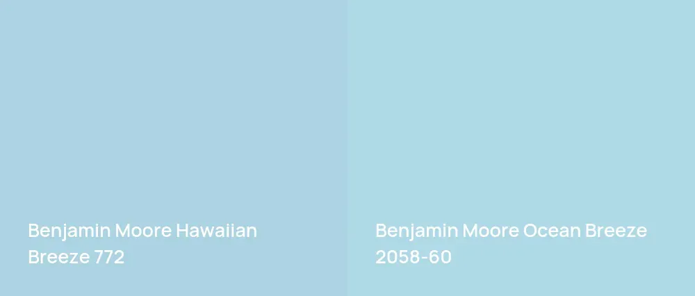 Benjamin Moore Hawaiian Breeze 772 vs Benjamin Moore Ocean Breeze 2058-60