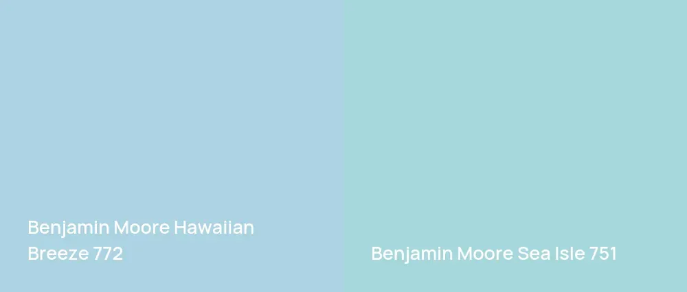 Benjamin Moore Hawaiian Breeze 772 vs Benjamin Moore Sea Isle 751