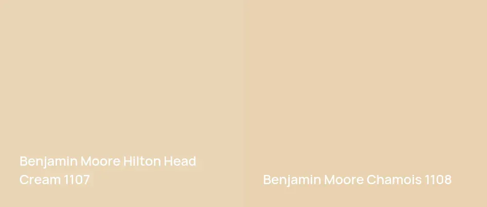 Benjamin Moore Hilton Head Cream 1107 vs Benjamin Moore Chamois 1108