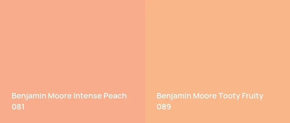 Benjamin Moore Intense Peach 081 vs Benjamin Moore Tooty Fruity 089