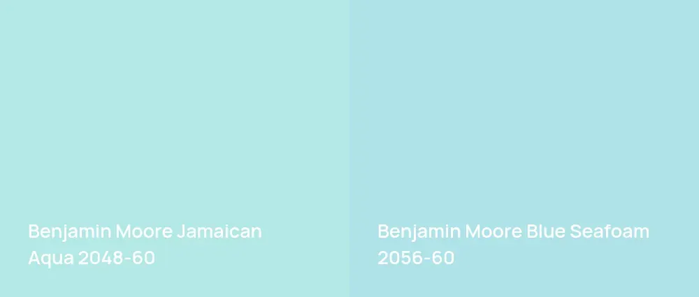 Benjamin Moore Jamaican Aqua 2048-60 vs Benjamin Moore Blue Seafoam 2056-60