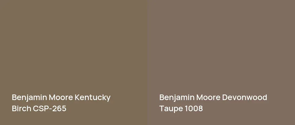 Benjamin Moore Kentucky Birch CSP-265 vs Benjamin Moore Devonwood Taupe 1008