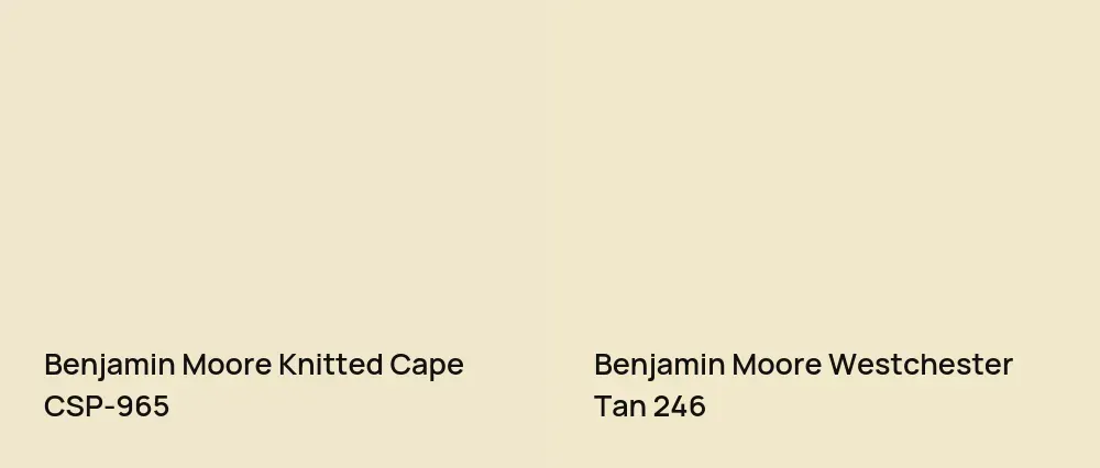 Benjamin Moore Knitted Cape CSP-965 vs Benjamin Moore Westchester Tan 246