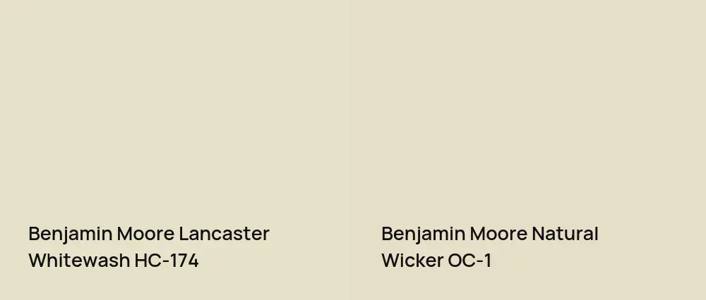 Benjamin Moore Lancaster Whitewash HC-174 vs Benjamin Moore Natural Wicker OC-1
