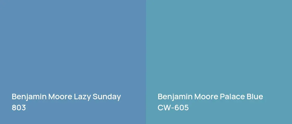 Benjamin Moore Lazy Sunday 803 vs Benjamin Moore Palace Blue CW-605