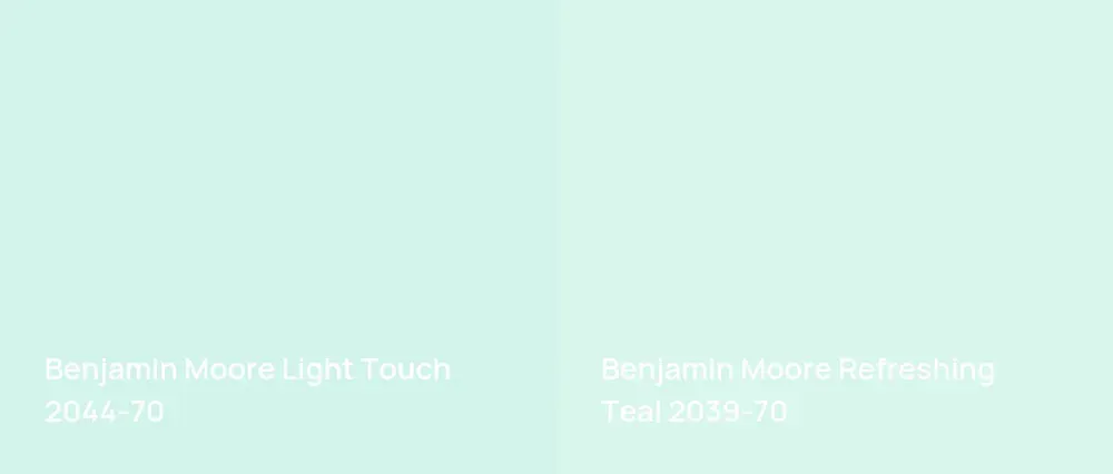 Benjamin Moore Light Touch 2044-70 vs Benjamin Moore Refreshing Teal 2039-70