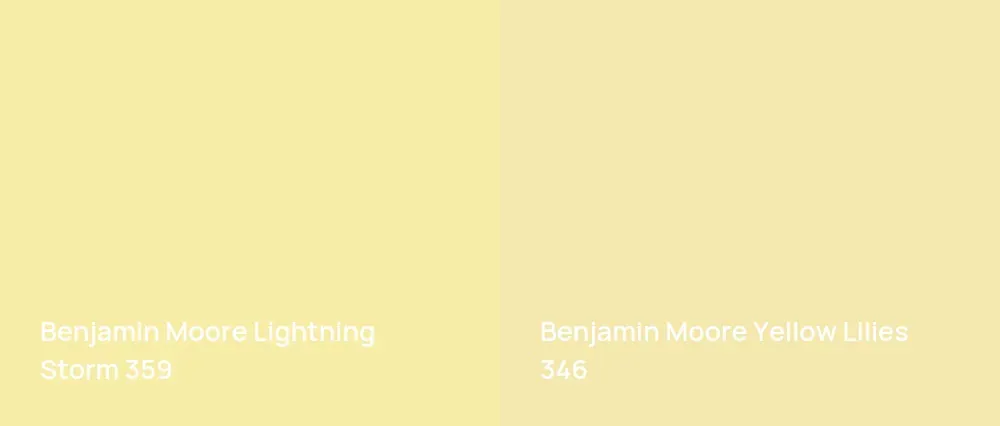 Benjamin Moore Lightning Storm 359 vs Benjamin Moore Yellow Lilies 346