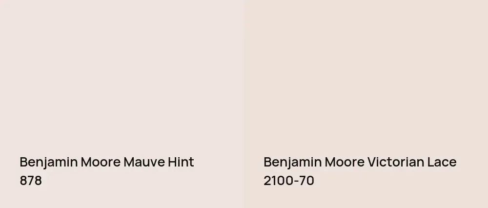 Benjamin Moore Mauve Hint 878 vs Benjamin Moore Victorian Lace 2100-70