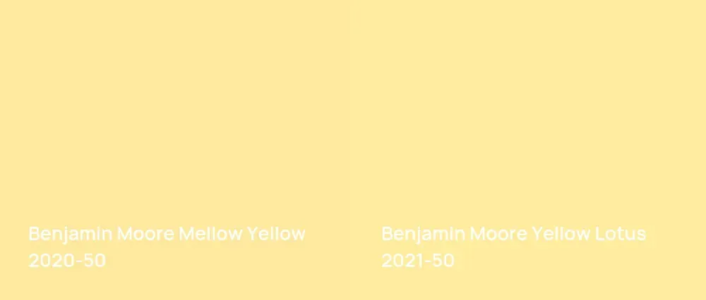 Benjamin Moore Mellow Yellow 2020-50 vs Benjamin Moore Yellow Lotus 2021-50