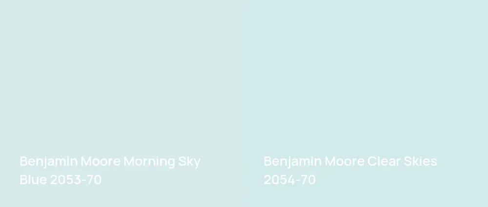 Benjamin Moore Morning Sky Blue 2053-70 vs Benjamin Moore Clear Skies 2054-70