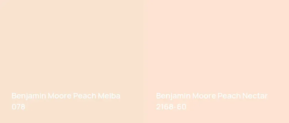 Benjamin Moore Peach Melba 078 vs Benjamin Moore Peach Nectar 2168-60