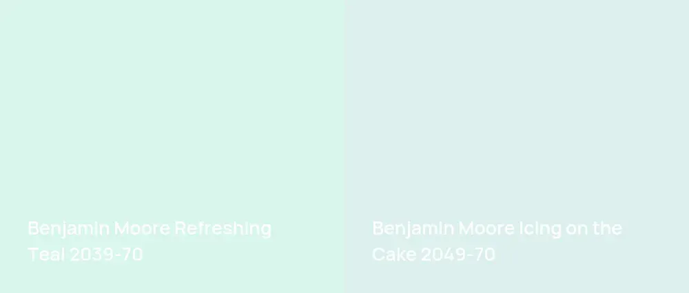 Benjamin Moore Refreshing Teal 2039-70 vs Benjamin Moore Icing on the Cake 2049-70