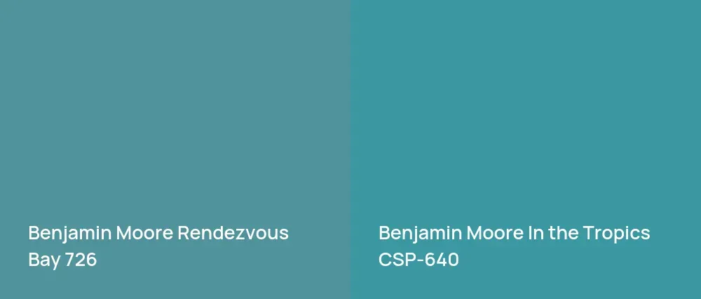Benjamin Moore Rendezvous Bay 726 vs Benjamin Moore In the Tropics CSP-640
