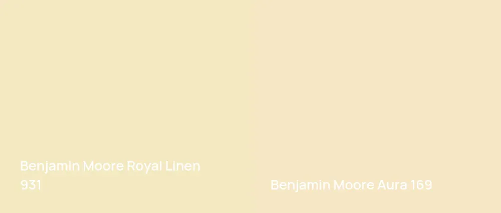 Benjamin Moore Royal Linen 931 vs Benjamin Moore Aura 169