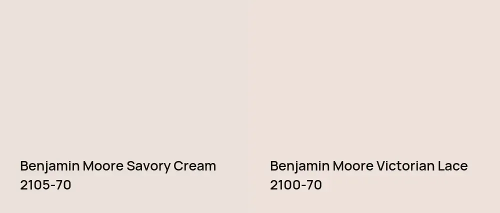 Benjamin Moore Savory Cream 2105-70 vs Benjamin Moore Victorian Lace 2100-70