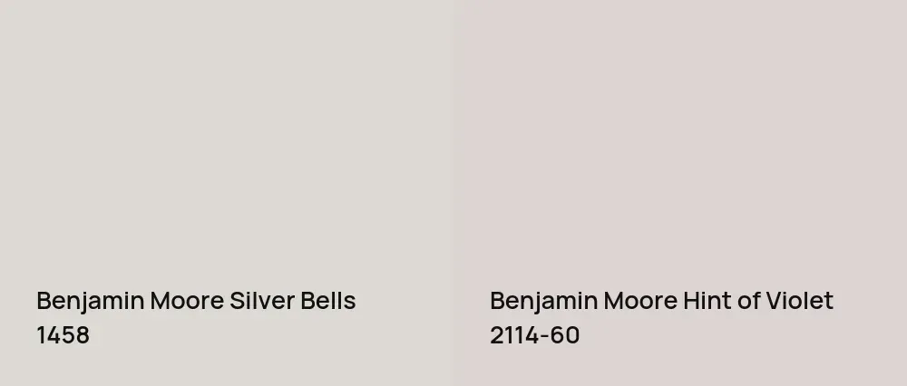 Benjamin Moore Silver Bells 1458 vs Benjamin Moore Hint of Violet 2114-60