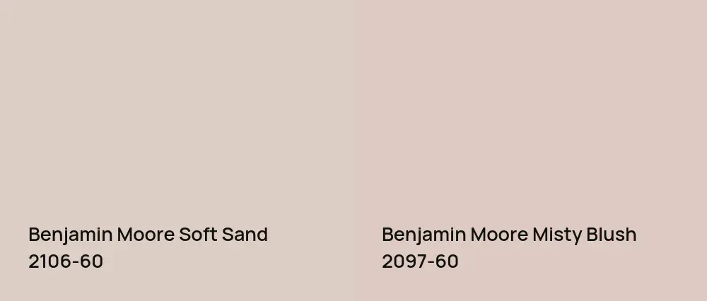 Benjamin Moore Soft Sand 2106-60 vs Benjamin Moore Misty Blush 2097-60