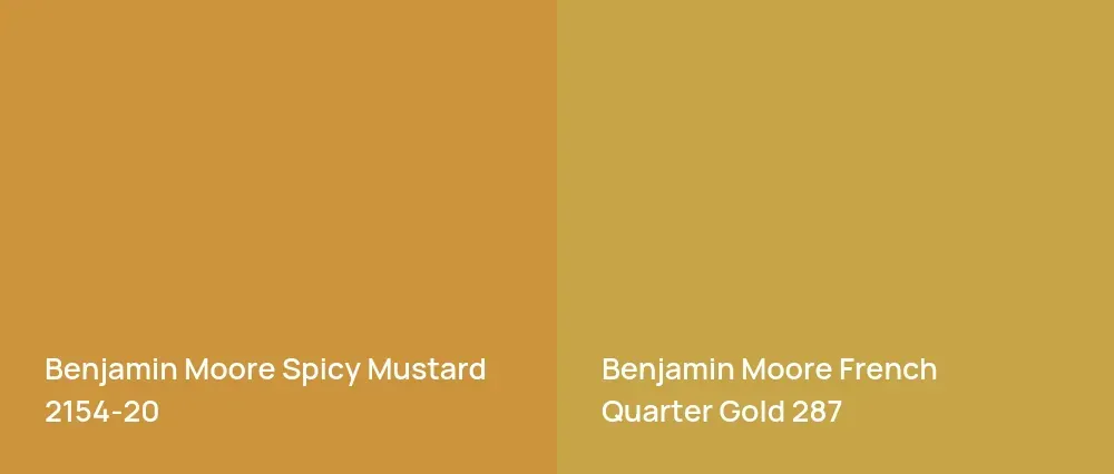 Benjamin Moore Spicy Mustard 2154-20 vs Benjamin Moore French Quarter Gold 287