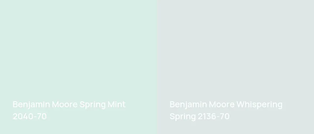 Benjamin Moore Spring Mint 2040-70 vs Benjamin Moore Whispering Spring 2136-70