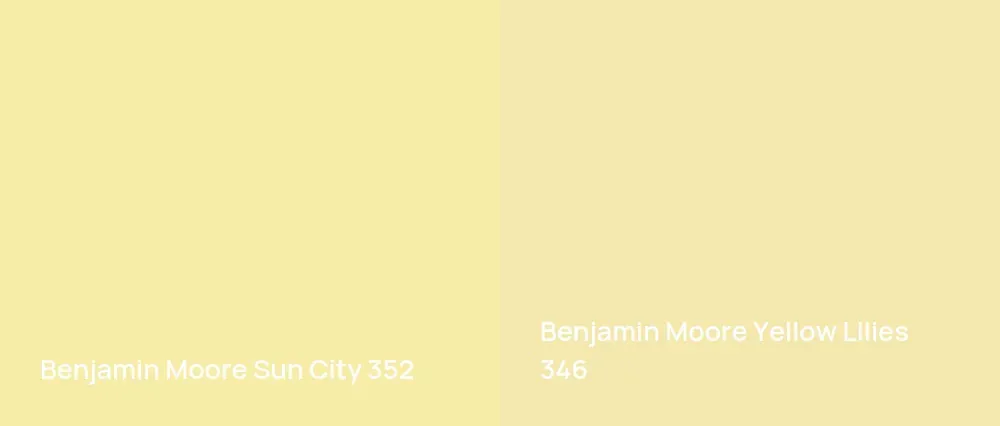 Benjamin Moore Sun City 352 vs Benjamin Moore Yellow Lilies 346