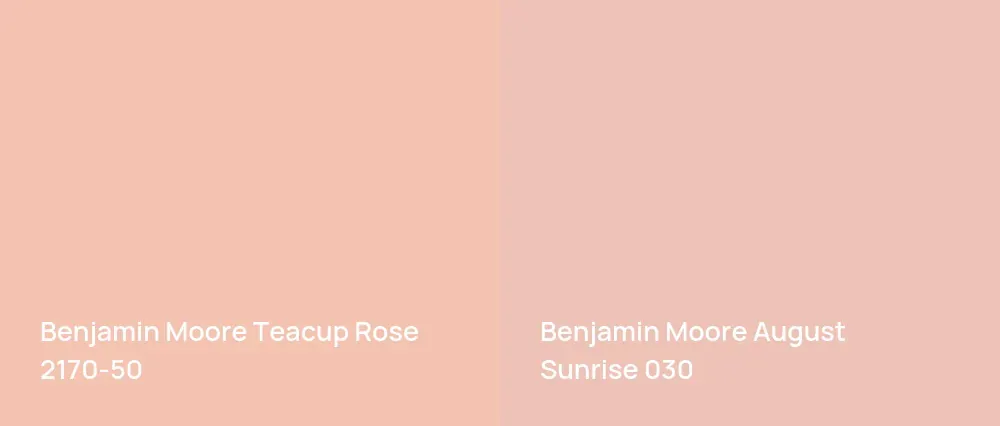 Benjamin Moore Teacup Rose 2170-50 vs Benjamin Moore August Sunrise 030