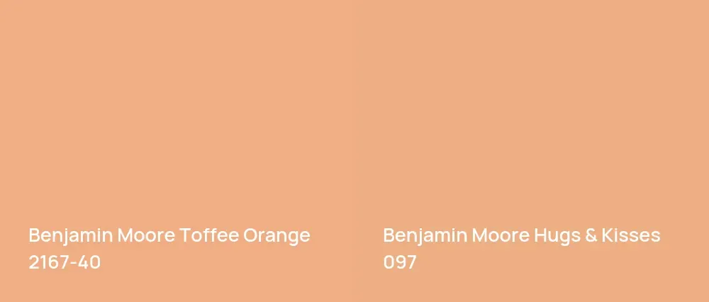 Benjamin Moore Toffee Orange 2167-40 vs Benjamin Moore Hugs & Kisses 097