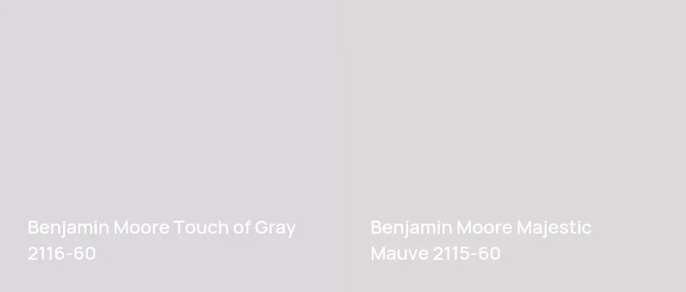 Benjamin Moore Touch of Gray 2116-60 vs Benjamin Moore Majestic Mauve 2115-60
