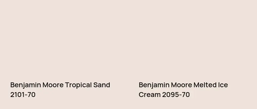 Benjamin Moore Tropical Sand 2101-70 vs Benjamin Moore Melted Ice Cream 2095-70