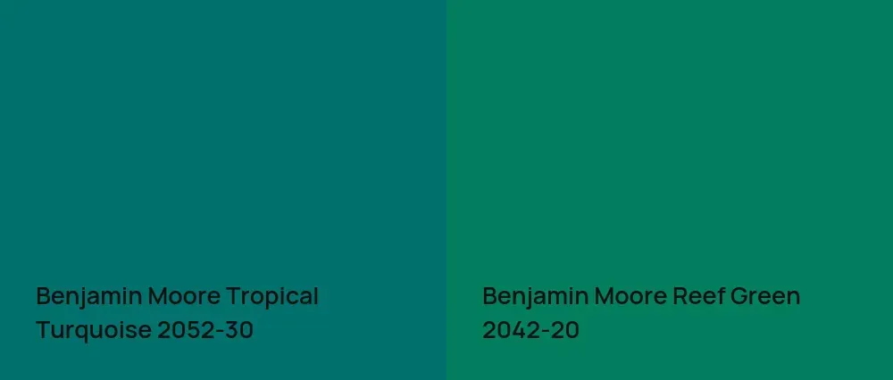 Benjamin Moore Tropical Turquoise 2052-30 vs Benjamin Moore Reef Green 2042-20