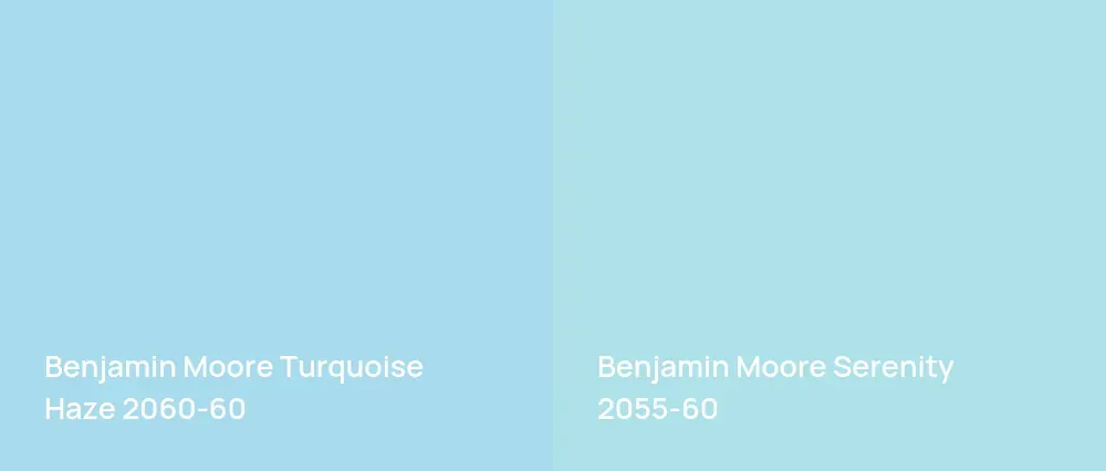 Benjamin Moore Turquoise Haze 2060-60 vs Benjamin Moore Serenity 2055-60