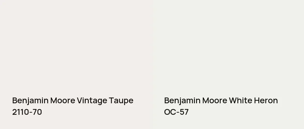 Benjamin Moore Vintage Taupe 2110-70 vs Benjamin Moore White Heron OC-57