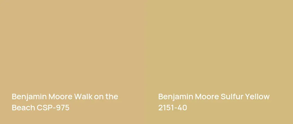 Benjamin Moore Walk on the Beach CSP-975 vs Benjamin Moore Sulfur Yellow 2151-40