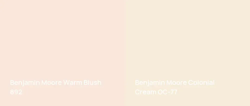 Benjamin Moore Warm Blush 892 vs Benjamin Moore Colonial Cream OC-77