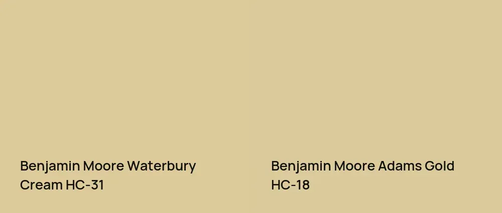 Benjamin Moore Waterbury Cream HC-31 vs Benjamin Moore Adams Gold HC-18