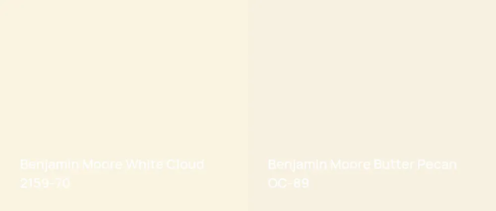 Benjamin Moore White Cloud 2159-70 vs Benjamin Moore Butter Pecan OC-89