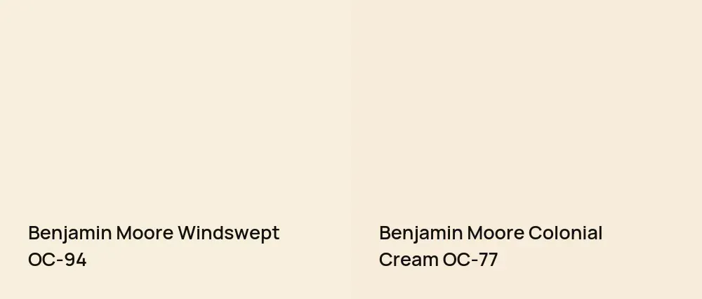 Benjamin Moore Windswept OC-94 vs Benjamin Moore Colonial Cream OC-77