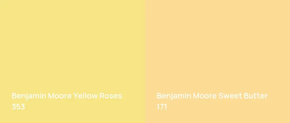 Benjamin Moore Yellow Roses 353 vs Benjamin Moore Sweet Butter 171