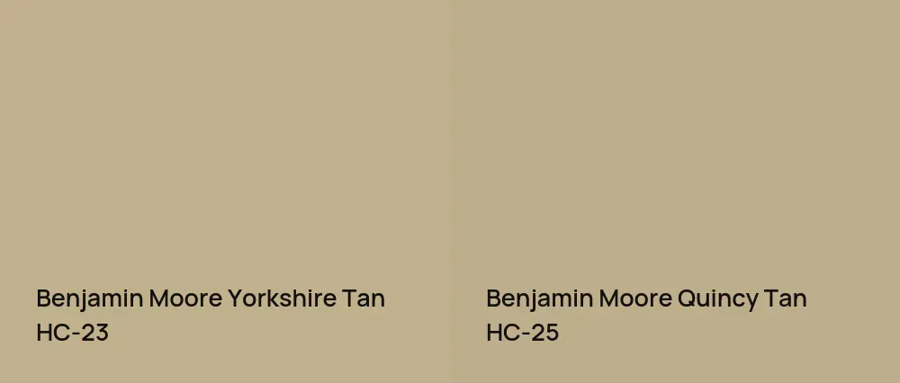 Benjamin Moore Yorkshire Tan HC-23 vs Benjamin Moore Quincy Tan HC-25