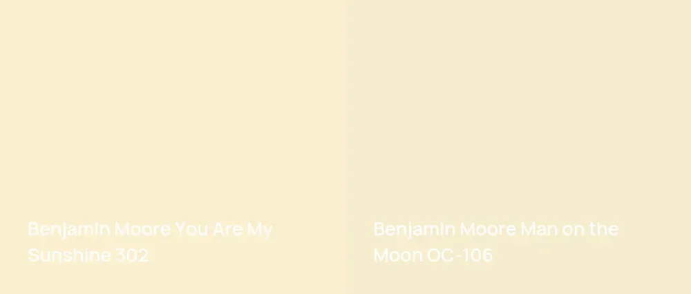 Benjamin Moore You Are My Sunshine 302 vs Benjamin Moore Man on the Moon OC-106