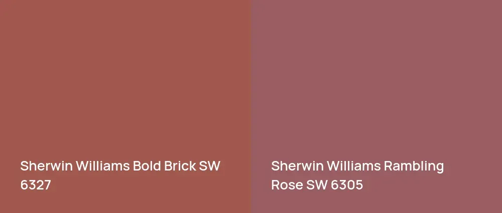 Sherwin Williams Bold Brick SW 6327 vs Sherwin Williams Rambling Rose SW 6305
