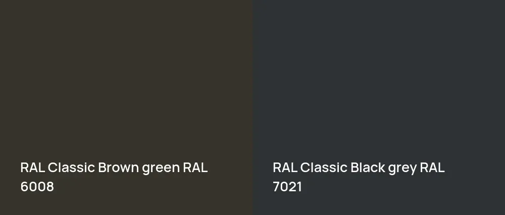 RAL Classic  Brown green RAL 6008 vs RAL Classic  Black grey RAL 7021