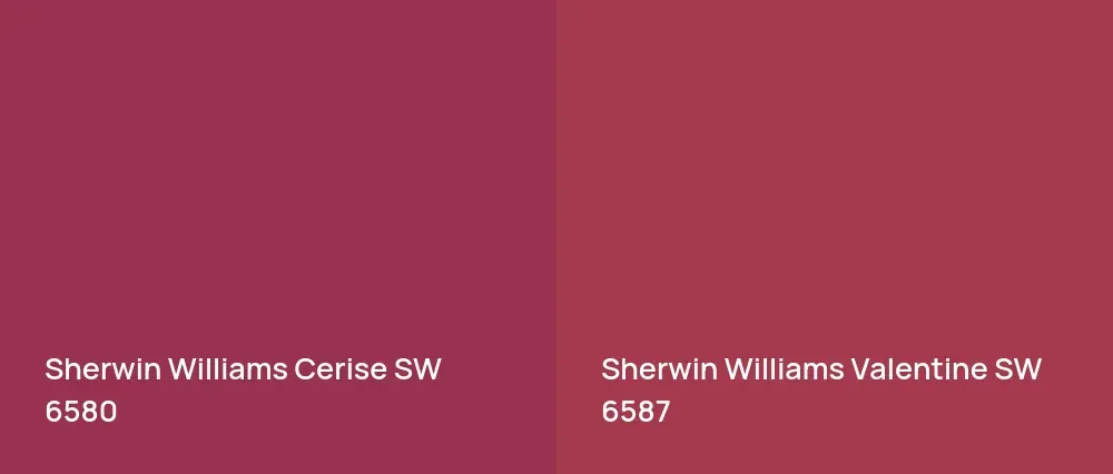 Sherwin Williams Cerise SW 6580 vs Sherwin Williams Valentine SW 6587