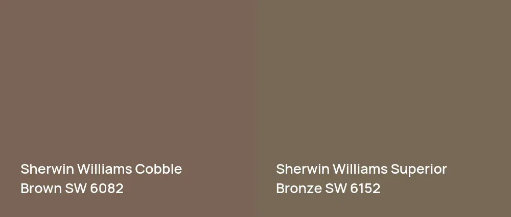 Sherwin Williams Cobble Brown SW 6082 vs Sherwin Williams Superior Bronze SW 6152