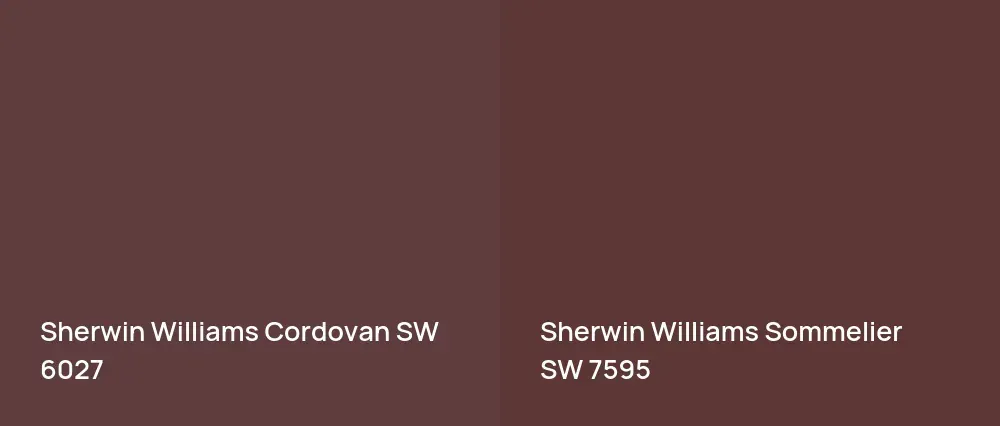 Sherwin Williams Cordovan SW 6027 vs Sherwin Williams Sommelier SW 7595