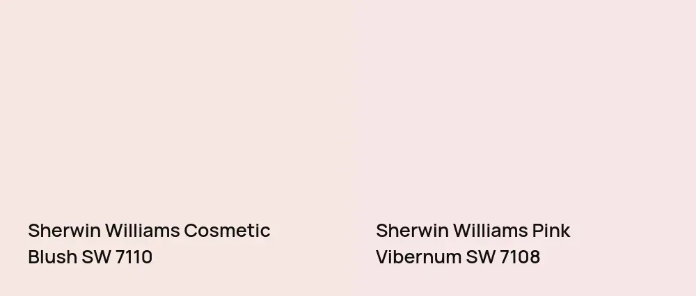 Sherwin Williams Cosmetic Blush SW 7110 vs Sherwin Williams Pink Vibernum SW 7108