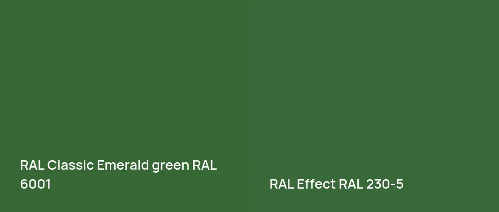 RAL Classic  Emerald green RAL 6001 vs RAL Effect  RAL 230-5
